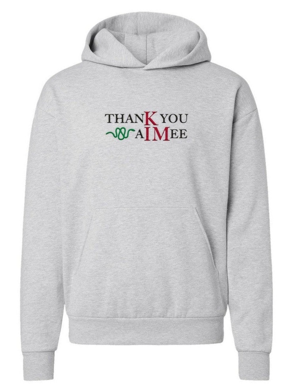 thanK you aIMee Hoodie